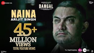 Naina Dangal | Aamir Khan | Arijit Singh | Pritam | Amitabh Bhattacharya | New Song 2017