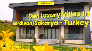 SAPANCA Villas The 34 Seyri Villas For Sale In Serdivan Sakarya Turkey Overview Project Review Tour