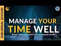 MANAGE YOUR TIME WELL | 8 Hours of Subliminal Affirmations & Relaxing Rain