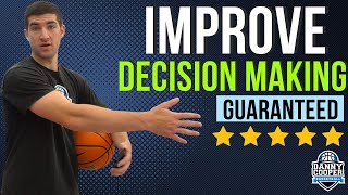 Improve Decision Making in Basketball GUARANTEED!