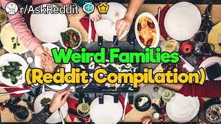 It Stays In the Family (2 Hour Reddit Compilation)