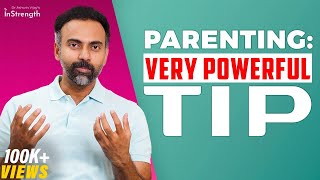 PARENTING: very powerful tip | குழந்தைகள் தவறு செய்தால், அது பெற்றோரின் தவறு | Dr Ashwin Vijay
