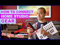 How to connect HOME STUDIO Equipment