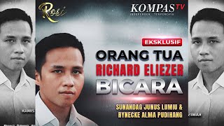 EKSKLUSIF - OrangTua Eliezer Akhirnya Bicara! - ROSI