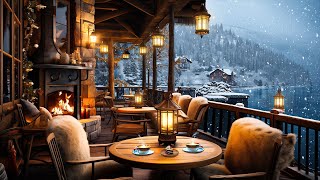 Winter Cozy Porch Ambience ☕ Snowy Day with Relaxing Piano Jazz Music, Snowfall and Fireplace Sounds