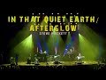 Steve Hackett - In That Quiet Earth ~ Afterglow (Wuthering Nights: Live in Birmingham)