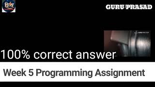 Nptel- python week 5 programming assignment solution 2018