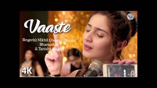 VAASTE || Nikhil D'souza & Dhvani Bhanushali || #hindihitsong #Trending