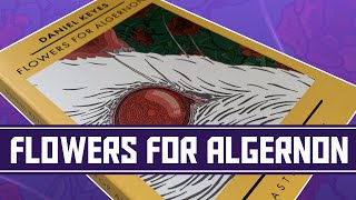 Thoughts On 'Flowers For Algernon' By Daniel Keyes