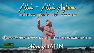Allah - Allah Aghisna -  NancyDAUN (Versi Indonesia)