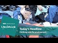 Clothing and the environment: Lingohack
