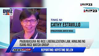 #NEWSCOOP | Pagbabasura ng Rice Liberalization Law, hiniling ng isang rice watch group.