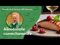 Aliméntate correctamente | Padre Ernesto María Caro