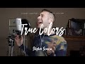 True Colors - Cyndi Lauper / Phil Collins (cover by Stephen Scaccia)