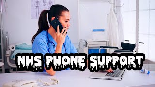 NHS Phone Support