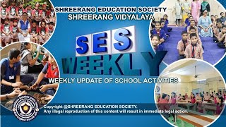 SES WEEKLY A news channel by Shreerang Vidyalaya I THANE I Video Blog I 26 AUGUST 2023 I EP07