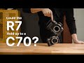 Canon C70: the R7 as a B-Cam? (Pros and Cons!)