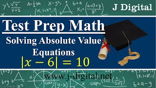 Math concepts for the ACT® test | Solving Absolute Value Equations