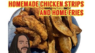 Making homemade chicken strips and home fries ￼