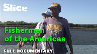 Those who looked to the sea: The Americas | SLICE | FULL DOCUMENTARY