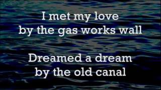 Dirty Old Town - The Pogues - Lyrics ,