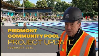 Piedmont Community Pool Project Update February 2025