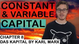Constant & Variable Capital | Chapter 8