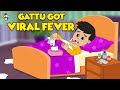 Gattu Got Viral Fever | Cold and Cough | Animated Stories | English Cartoon | PunToon Kids