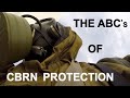 The ABC's of CBRN protection