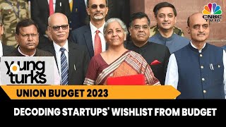 Countdown Begins For Union Budget 2023: Decoding Startups' Wishlist From Budget | Young Turks