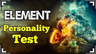 What ELEMENT Are You? | Element Personality Test