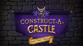 Construct-A-Castle: Square Corner Tower!