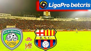 Cumbaya vs Barcelona 2022 / Partido de Cumbaya vs Barcelona SC / Liga Pro Ecuador