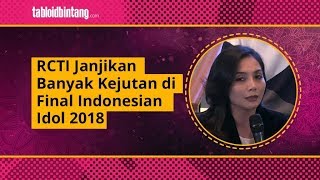 Fantastis! Inilah Hadiah yang akan Diterima Pemenang Indonesian Idol 2018