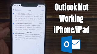 How To Fix Outlook Not Working on iPhone/iPad iOS 15