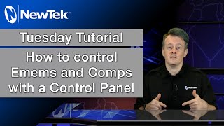 How to Control Emems and Comps with a Control Panel