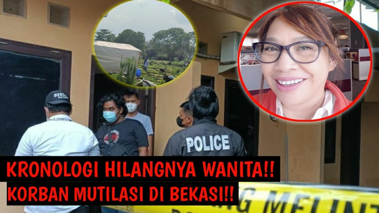 KRONOLOGI HILANGNYA WANITA BERNAMA ANGELA YG JADI KORBAN MUTILASI DI ...