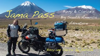 Jama Pass. Barry & Clarice's Big South America Adventure. Ep 5.