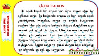 2.Sınıf Süre Tutarak Okuma Çalışması 2 I Çiçekli Balkon Metni I 75 Kelime