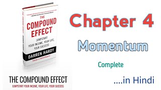 The Compound Effect By Darren Hardy book summary in Hindi Chapter 4  #motivationalbook