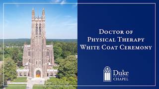 2026 Doctor of Physical Therapy Program White Coat Ceremony