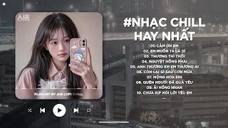 Nhạc Chill TikTok Triệu View - Những Bản Lofi Buồn Hay Nhất Hiện Nay - Nhạc Lofi Chill Buồn 2025