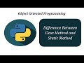 Python Difference Between Class Method and Static Method