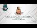 LIVE SHOLAWAT & NGAJI BARENG USTADZ M. MAHRUS ALI WALIMATUL KHITAN PUTRA BCL(BADUT CAK LIE)