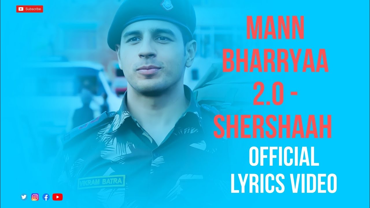 MANN BHARRYAA 2.0 - SHERSHAAH - YouTube