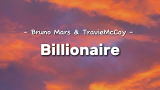 Travie McCoy ft Bruno Mars - Billionaire (Lirik Terjemahan Indonesia)