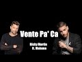 VENTE PA' CA - Ricky Martin ft. Maluma
