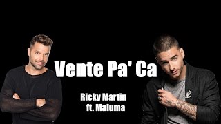 VENTE PA' CA - Ricky Martin ft. Maluma