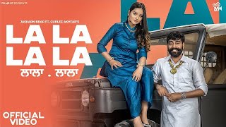 Gal Dil Di New Punjabi Song 2023 | La La La La - Jaskaran Brar ft Gurlej Akhtar | Latest Punjabi so