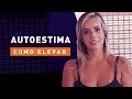 COMO aumentar sua AUTOESTIMA | Carol Ferrera